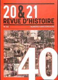 20 & 21 : revue d'histoire, n° 162