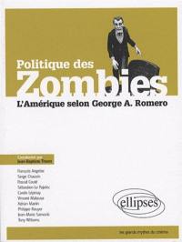 Politique des zombies : l'Amérique selon George A. Romero