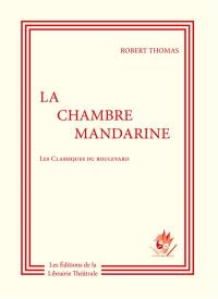 La chambre mandarine