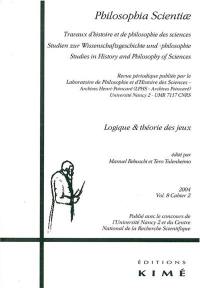 Philosophia scientiae, n° 8-2. Logique & théorie des jeux