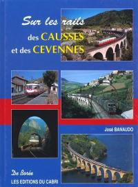 Sur les rails des Causses et des Cévennes