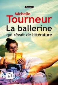 La ballerine qui rêvait de littérature