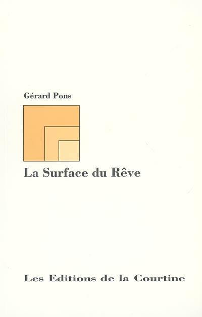 La surface du rêve