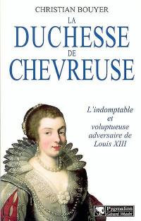 La duchesse de Chevreuse