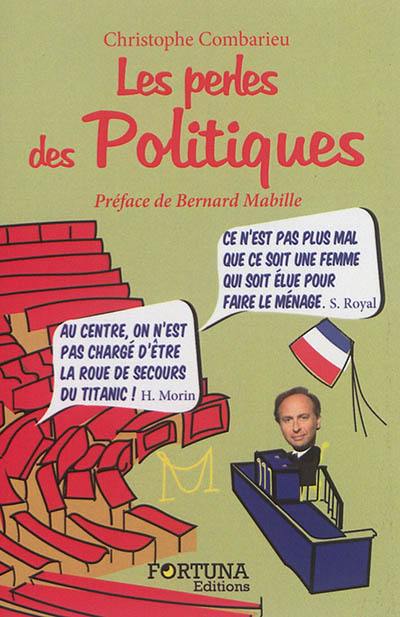 Les perles des politiques