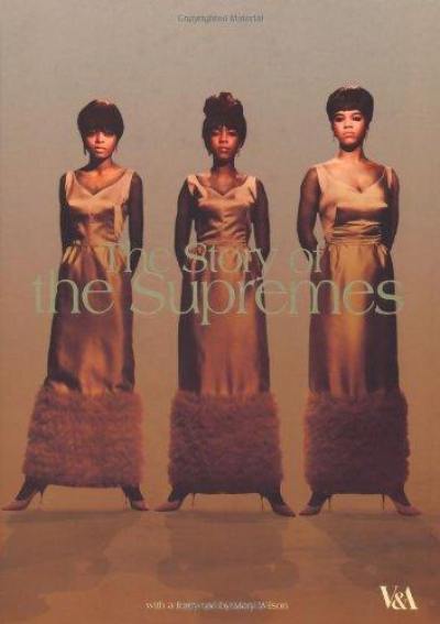 The Story of the Supremes