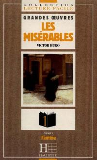 Les misérables : niveau 1. Vol. 1. Fantine