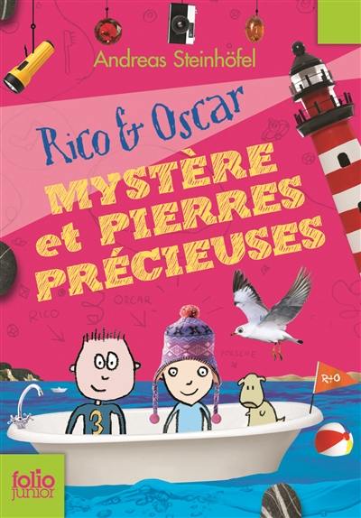 Rico & Oscar. Vol. 3. Mystères et pierres précieuses