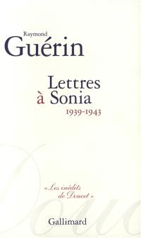 Lettres à Sonia (1939-1943)