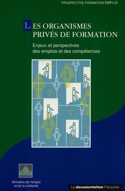 Les organismes privés de formation