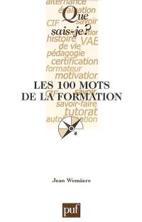 Les 100 mots de la formation