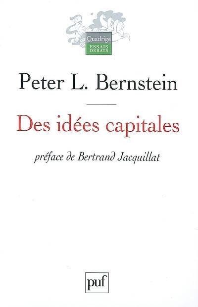 Des idées capitales : les origines improbables du Wall Street moderne