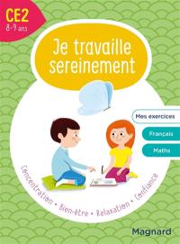 Je travaille sereinement, CE2, 7-8 ans