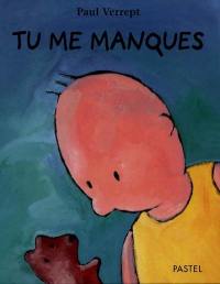 Tu me manques