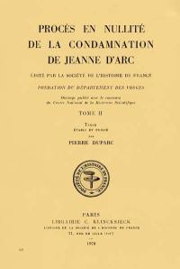 Procès en nullité de la condamnation de Jeanne d'Arc : 2