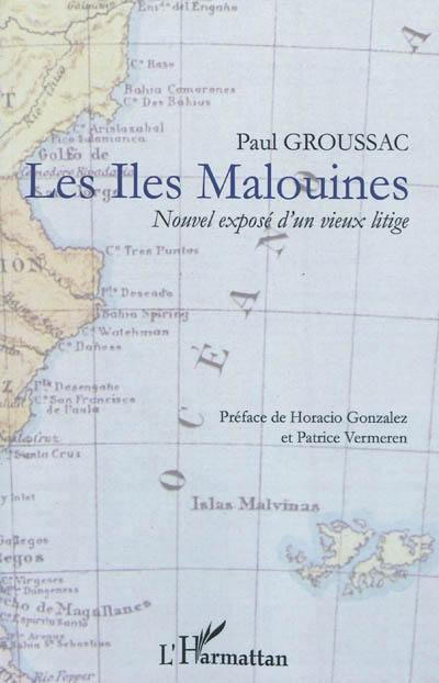 Les îles Malouines : nouvel exposé d'un vieux litige