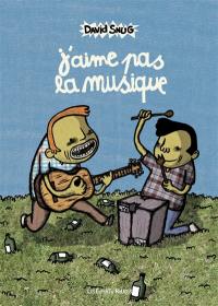 J'aime pas la musique