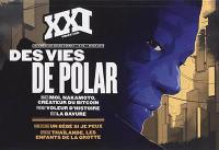 XXI, n° 45. Des vies de polar