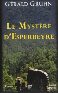 Le mystère d'Esperbeyre