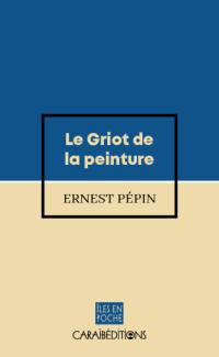 Le griot de la peinture