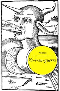 Va-t-en-guerre. L'art tout court, en somme