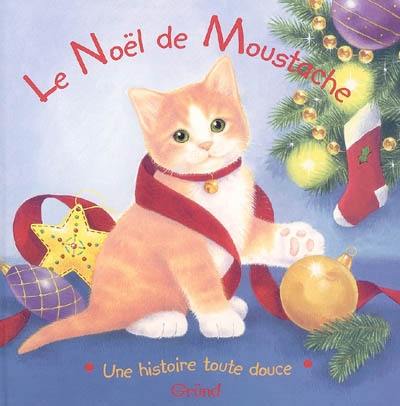 Le Noël de Moustache