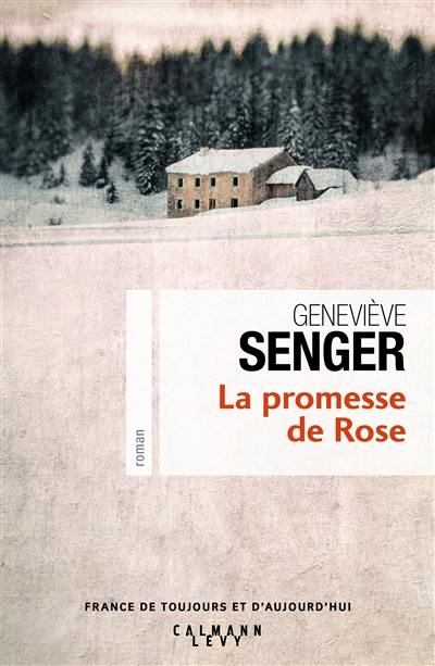 La promesse de Rose