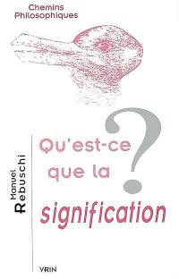 Qu'est-ce que la signification ?