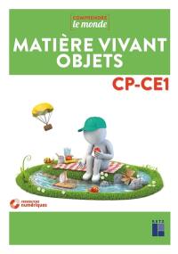 Matière vivant objets CP-CE1 : programmes 2016