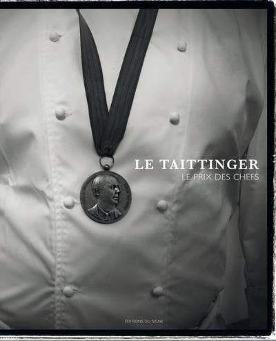 Le Taittinger : le prix des chefs