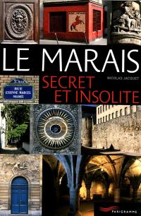 Le Marais secret et insolite