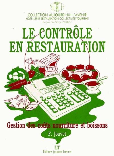 Précis de gestion, coût, nourriture et boisson en restauration