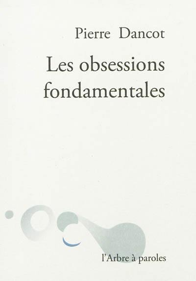 Les obsessions fondamentales