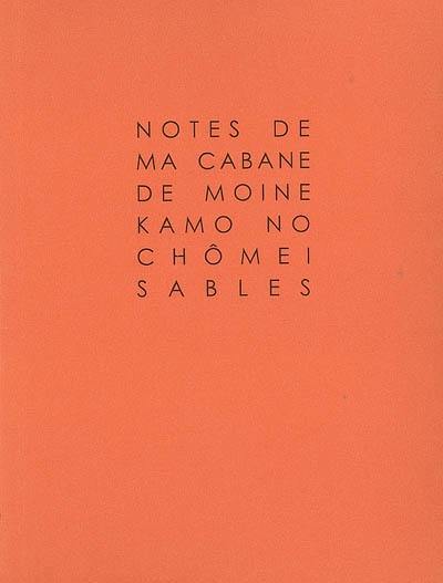 Notes de ma cabane de moine