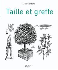 Taille et greffe