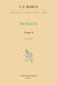 Oeuvres complètes. Vol. 27. Romans. Vol. 9. 1932-1937