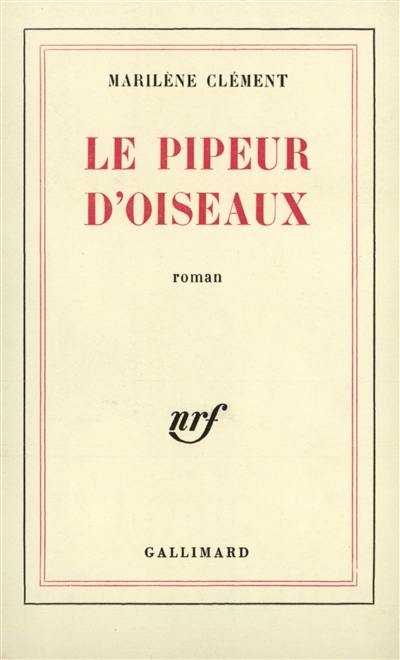 Le Pipeur d'oiseaux