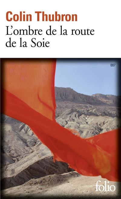 L'ombre de la route de la soie