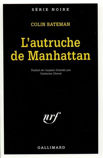 L'autruche de Manhattan