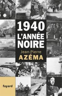 1940, l'année noire : de la débandade au trauma