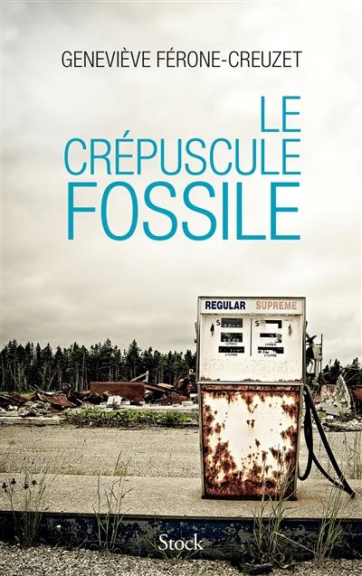 Le crépuscule fossile