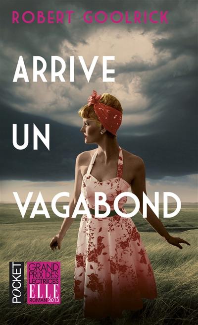 Arrive un vagabond