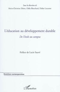 L'éducation au développement durable : de l'école au campus