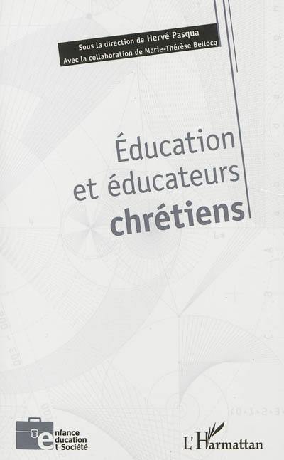 Education et éducateurs chrétiens