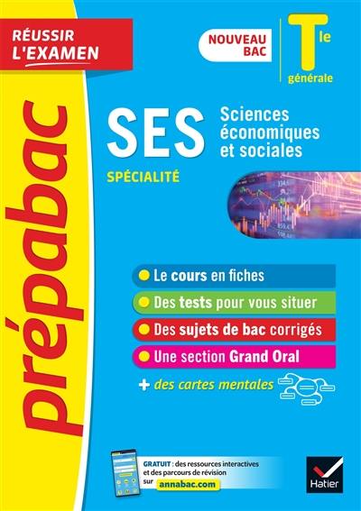 SES sciences économiques et sociales spécialité, terminale générale : nouveau bac