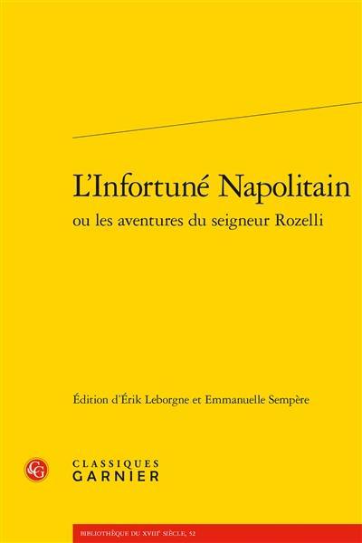 L'infortuné Napolitain ou Les aventures du seigneur Rozelli