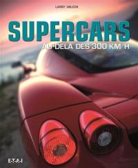 Supercars : au-delà des 300 km-h