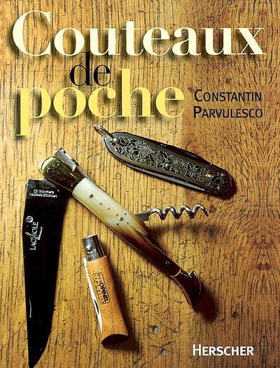 Histoire quotidienne des couteaux de poche