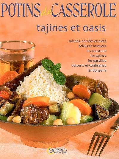 Tajines et oasis