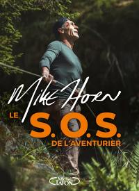 Le SOS de l'aventurier